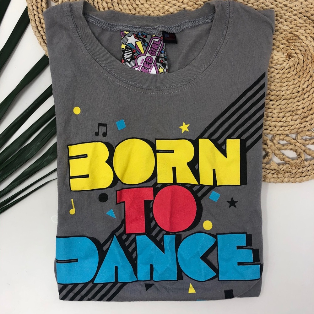 NEWBREED GIRL BORN TO DANCE Short Sleeve Tee Small